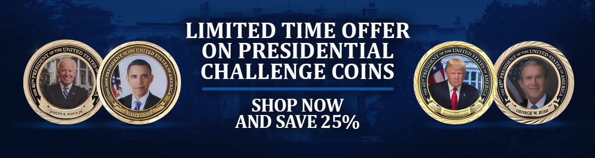 Shop and Save on the Entire Line of Presidential Challenge Coins
